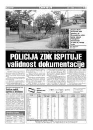 POLICIJA ZDK ISPITUJE validnost dokumentacije