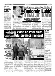 Vlada ne radi ništa da spriječi monopol